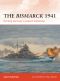 [Osprey Campaign 232] • The Bismarck 1941